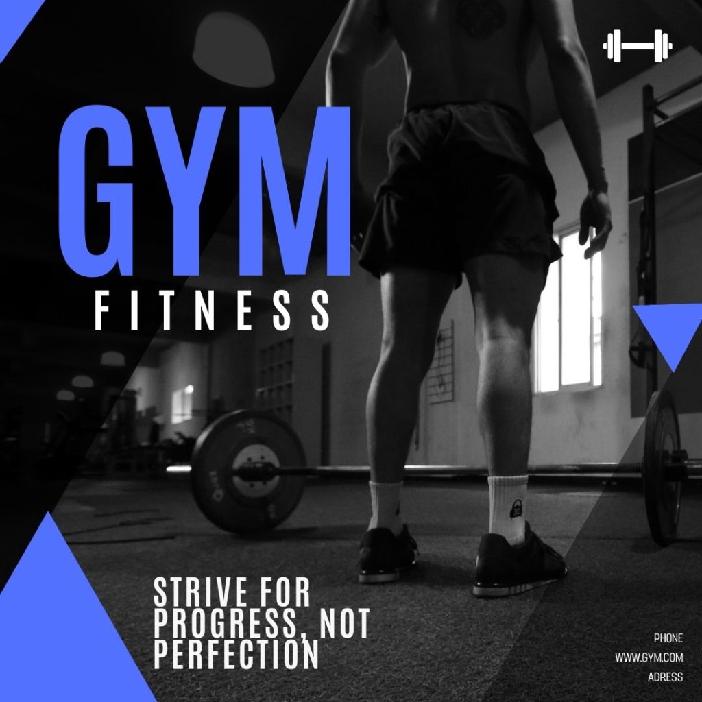 guy in the gym, text "Gym fitness, strive for progress not perfection